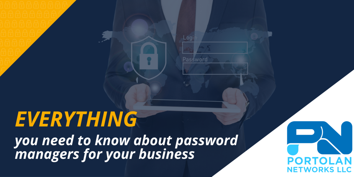 Everything you need to know about password managers for your business