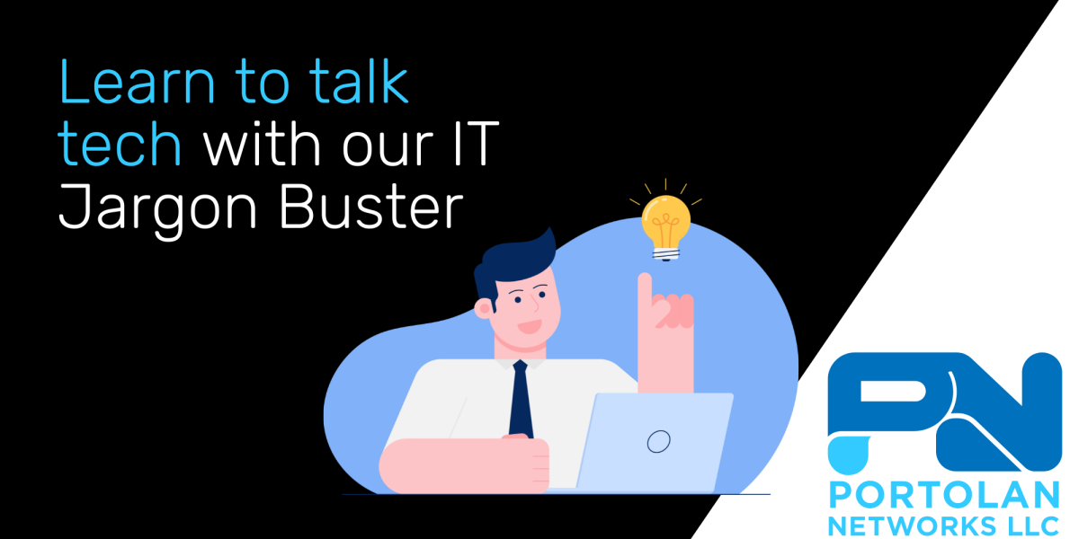 Learn to talk tech with our IT Jargon Buster